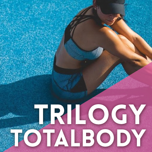 TRILOGY-TOTALBODY TRILOGY-TOTALBODY